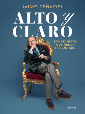 cover image of Alto y claro
